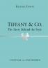 TIFFANY & CO.: THE STORY BEHIND THE STYLE