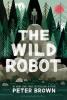 The Wild Robot (Film Tie-In Edition)