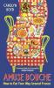 AMUSE BOUCHE: HOW TO EAT YOUR WAY AROUND FRANCE