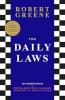 THE DAILY LAWS: 366 MEDITATIONS ON POWER SEDUCTION MASTERY STRATEGY ANDHUMAN NATURE