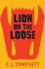 Lion on the Loose