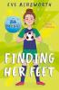 FINDING HER FEET