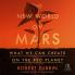 THE NEW WORLD ON MARS