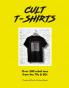 CULT T-SHIRTS