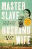 MASTER SLAVE HUSBAND WIFE