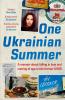 ONE UKRAINIAN SUMMER