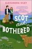 SCOT AND BOTHERED