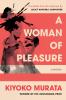 A WOMAN OF PLEASURE
