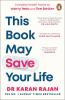 This Book May Save Your Life: Everyday Health Hacks to Worry Less and Live Better