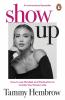 Show Up: The International Bestselling Guide to Mindset Motivation and Creating Your Dream Life