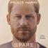 Spare: by Prince Harry The Duke of Sussex