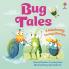 BUG TALES