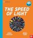 UNIVERSITY OF CAMBRIDGE: THINK BIG] THE SPEED OF LIGHT