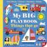 MY BIG PLAYBOOK: THINGS THAT GO