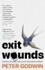 EXIT WOUNDS