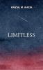 Limitless: Magic from the depths of my soul.