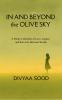 In And Beyond The Olive Sky A Poetry Collection of Love Legacy and the Lives Between Worlds