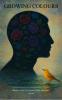 Growing Colours: A Journey Through the Colours We Break and Become