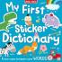 MY FIRST STICKER DICTIONARY