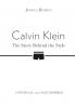 CALVIN KLEIN: THE STORY BEHIND THE STYLE