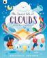 THE SECRET LIFE OF CLOUDS