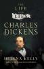 The Life and Lies of Charles Dickens