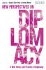 New Theory and Practice of Diplomacy