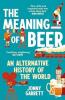 Meaning of Beer The