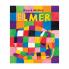 Elmer: 30th Anniversary Edition