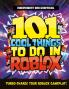 101 COOL THINGS TO DO IN ROBLOX