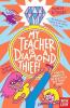 MY TEACHER IS A DIAMOND THIEF]