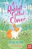 A Rabbit Called Clover