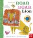 Look it's Roar Roar Lion