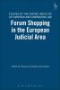 Forum Shopping in the European Judicial Area