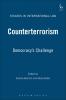 Counterterrorism: Democracy's Challenge