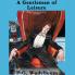 A Gentleman Of Leisure (Everyman's Library P G WODEHOUSE)