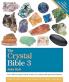 THE CRYSTAL BIBLE VOLUME 3