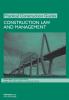 Construction Law and Management