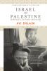Israel and Palestine: Reappraisals Revisions Refutations