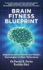 BRAIN FITNESS BLUEPRINT