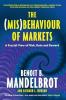 THE (MIS)BEHAVIOUR OF MARKETS: A FRACTAL VIEW OF RISK RUIN AND REWARD