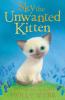Sky the Unwanted Kitten: 6 (Holly Webb Animal Stories)