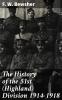 History of the 51st (Highland) Division 1914-1918