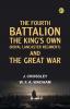 Fourth Battalion the Kings's Own (Royal Lancaster Regiment) and the Great War