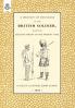 HISTORY OF THE DRESS OF THE BRITISH SOLDIER (FROM THE EARLIEST PERIOD TO THE PRESENT TIME)1852