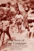 Story of Two Campaigns. Official War History of the Auckland Mounted Rifles Regiment 1914-1919
