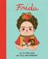 Frida Kahlo: Volume 2 (Little People | BIG DREAMS)