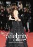 Fashion and Celebrity Culture