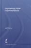 Psychology After Psychoanalysis