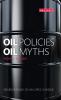 Oil Policies Oil Myths